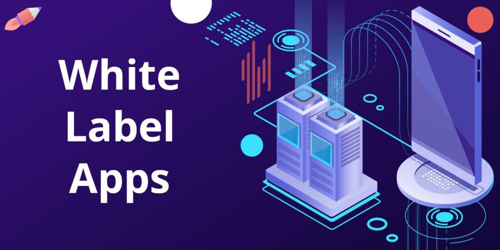 White label app development
